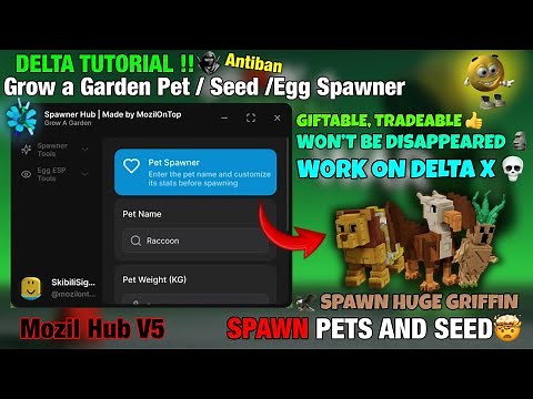 [🌱]DELTA TUTORIAL Pet & Seed & Egg Spawner Grow a Garden 🌶 Script - Mozil Hub V5 | PLACEABLE | NOKEY