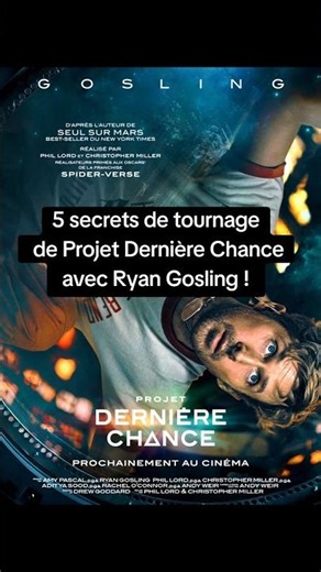 Le tournage de PROJET DERNIÈRE CHANCE (Project Hail Mary) a été complètement fou ! 🌌