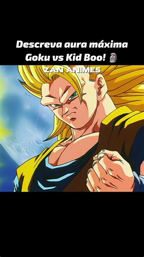 Goku vs Kid Boo, aura máxima 🗿🔥 #dragonball #goku #shorts