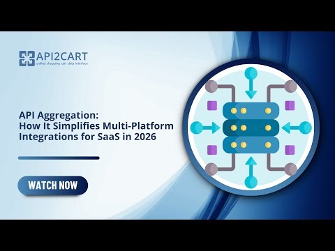 API Aggregation: How It Simplifies Multi-Platform Integrations for SaaS in 2026