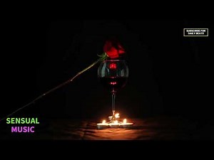 Intimate Seduction: Sensual Music for Passionate Moments