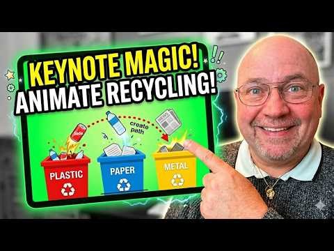 Recycling Lesson for Year 1: Using Keynote Animations