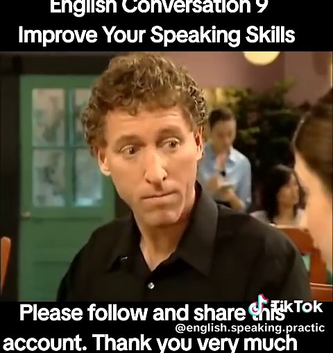‏English Conversation 9 Improve Your Speaking Skills