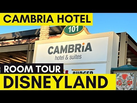 Cambria Hotel and Suites Anaheim Room Tour | Disneyland