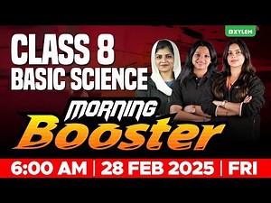 Class 8 Basic Science | Morning Booster | Xylem Class 8