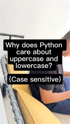 Why does Python care about uppercase and lowercase? (Case sensitive)
