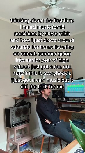 Musical Nostalgia with Steve Reich's Music for 18 Musicians