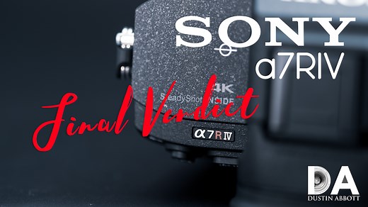 Sony a7R IV Review (a7RIV) - DustinAbbott.net
