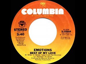 1977 HITS ARCHIVE: Best Of My Love - Emotions (a #1 record--stereo 45)