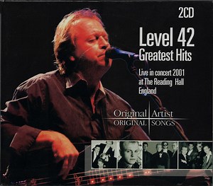 Level 42 - Greatest Hits Live In Concert 2001 At The Reading Hall England