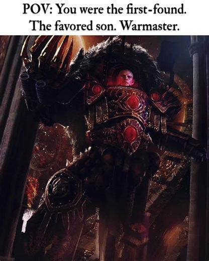 Horus Lupercal: The Favoured Son of the Emperor