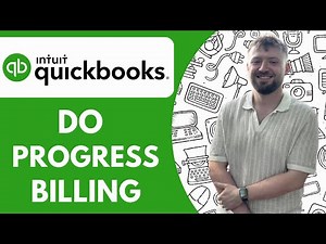 How to Do Progress Billing in Quickbooks Online - 2025 (Step by Step)