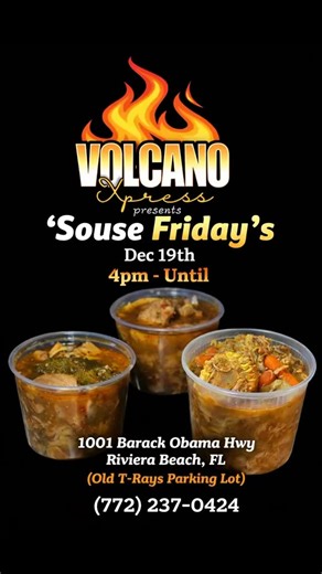 Volcano Xpress on Instagram: "Volcano Xpress Outside! For Souse Friday's! 12/19/25 - 4pm -until •Pork Souse •Chicken Souse •BBQ Ribs •BBQ Chicken •Jerk Pork •Sides/mac & cheese, baked beans, potato salad, collard greens •Red Velvet •Peach Cobbler •Our Famous Lemonades all flavors Let'sgo!!! Catch us at: 1001 Barack Obama Hwy, Riviera Beach (Old T- Rays Parking Lot)(772) 237-0424 for Pre- Orders #foodtruck #VolcanoPotato #souse #seafood #barbeque salads wings lemonade soulfood Volcano Xpress"