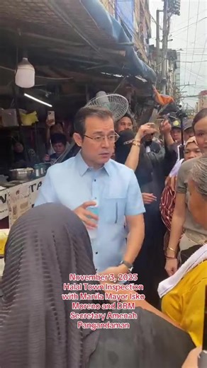 Halal Town Inspection with Manila Mayor Isko Moreno