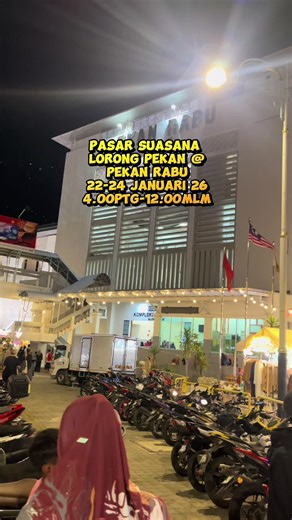 Pasar Suasana Lorong Pekan @PEKAN RABU OFFICIAL ,pada 22-24/1/26.. 4.00ptg-12.00mlm. Mcm2 adaa🥰🥰 #eventlorongpekan #pekanrabualorsetar #alorsetar #kedah