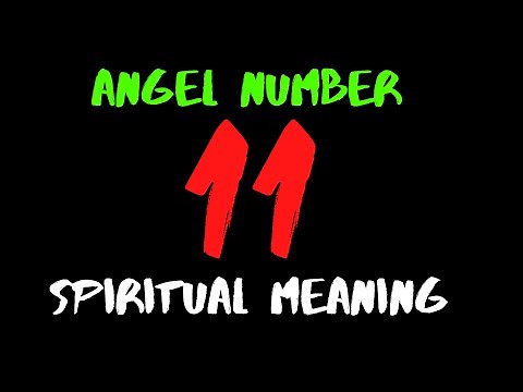 ✅ Angel Number 11 | Spiritual Meaning of Master Number 11 in Numerology | What does 11 Mean