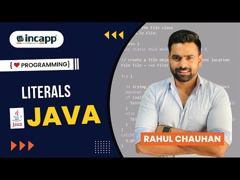 Literals in Java by Rahul Chauhan Sir | java | Incapp #incapp #rahulchauhansir