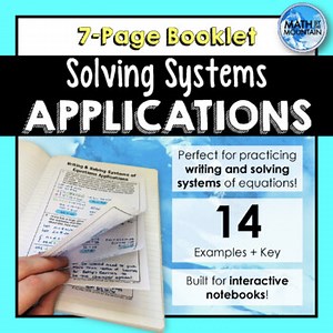Writing & Solving Systems Applications 7-Page Booklet Notes