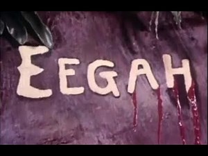Horror Movie - Eegah (1962) (one of the worst films of all time?)