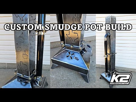 Custom Smudge Pot Build - K2 Fabrication
