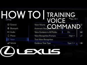 How-To Train Voice Command to Better Understand Your Commands | Lexus