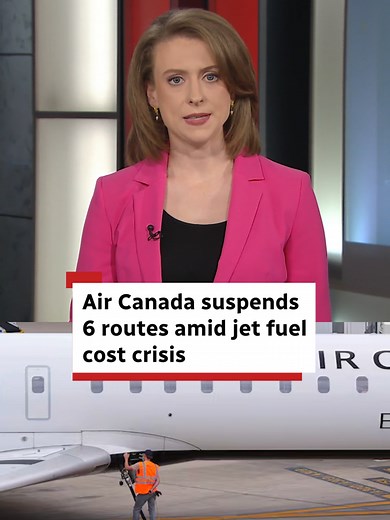 Air Canada Suspends 6 Routes Due to Fuel Costs