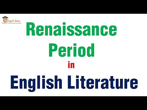Renaissance Period in English Literature | What is the Renaissance? | History of English Literature