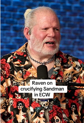Raven Reflects on Crucifying Sandman in ECW