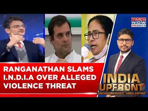"Hatred For PM Modi..." Ranganathan Slams INDIA Bloc Over Alleged Violence Threat Post WB Results