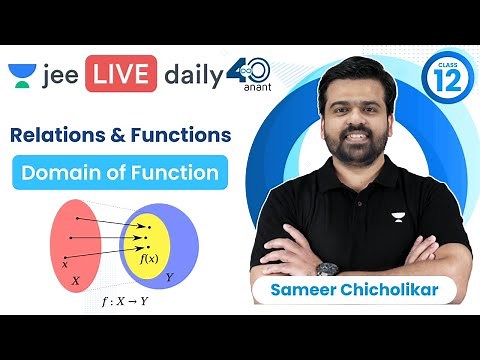 Relations & Functions L2 | Domain of Function | #jee2024 #jee2025 #jeemaths #sameerchincholikar