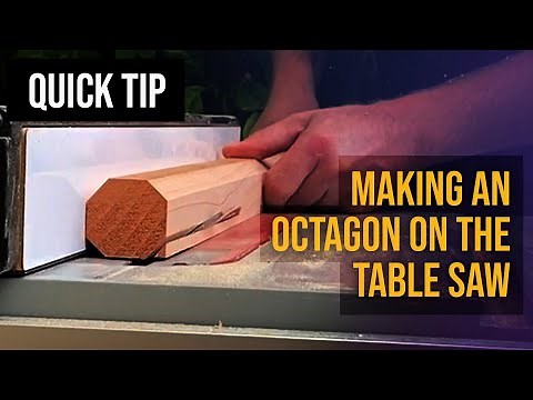 Making an Octagon on the Table Saw
