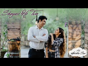 Shayari Tum Ho by Anushka Sen | Music Video | New Love Song