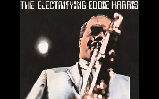 Eddie Harris - Listen Here