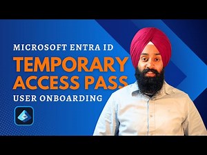 Microsoft Entra ID Temporary Access Pass: Passwordless User Onboarding
