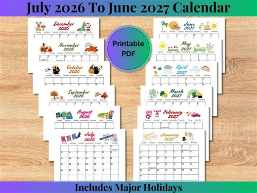 2026-2027 July to June Calendar, PRINTABLE 12 Month Desk Calendar, Monthly Planner, Kids Calendar, Homeschool, Classroom Wall Calendar - Etsy Australia