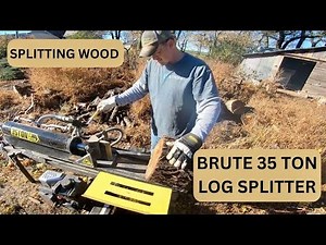 Spitting Wood w/ Brute 35 Ton Log Splitter