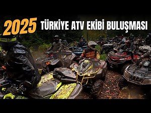 Türkiye ATV Ekibi 2025 Buluşması | Çamur, Macera ve Off-Road Tutkusu!