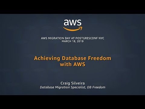 Achieving Database Freedom with AWS