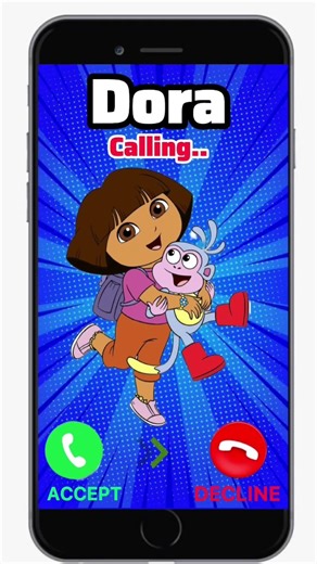 Dora Calling .. #calling #smartphone #dora #doralaexploradora