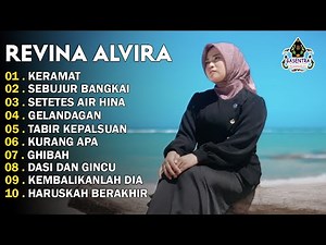 REVINA ALVIRA - KERAMAT - SEBUJUR BANGKAI - DANGDUT LAWAS FULL ALBUM - GASENTRA 2025