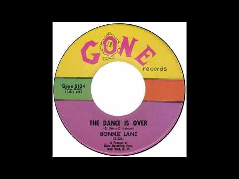 Bonnie Lane – “The Dance Is Over” (Gone) 1962