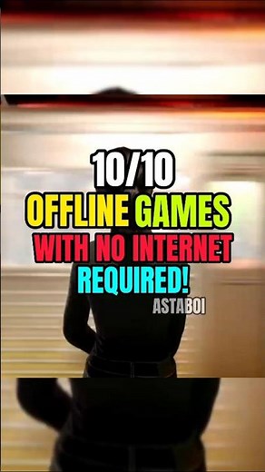 10/10 Offline Games With No Internet Required! 🤯