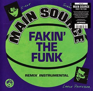 Main Source - Fakin' The Funk