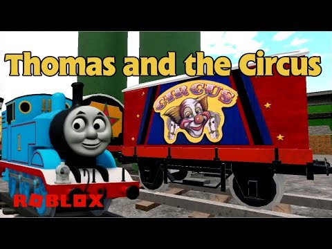 Thomas and friends S8 Thomas and the Circus (Remake by ROBLOX)