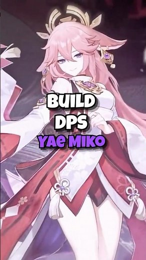 How to Build Yae Miko | v3.2 Genshin Impact