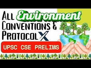 All Environmental Conventions for UPSC Prelims 2025 | Kyoto, Paris, CBD, Ramsar Explained | YOUX IAS