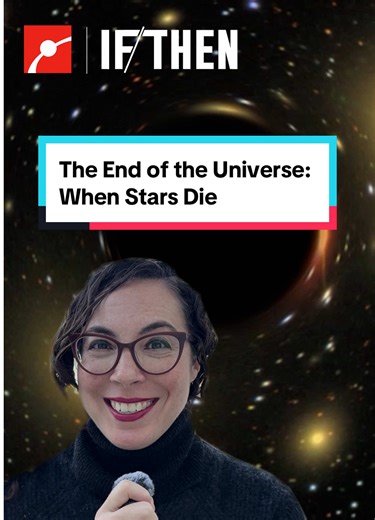 What happens when the universe runs out of stars? ⭐️ Astrophysicist @Prof. Erika Hamden explains how the accelerating expansion of space will stretch matter until no new stars can form, leaving behind only aging stars and black holes. Over time, even black holes will evaporate through Hawking radiation, ending in the heat death of the universe. #Space #Astrophysics #ScienceFacts #FactsYouDidntKnow #LearnSomethingNew This project is part of IF/THEN®, an initiative of Lyda Hill Philanthropies.
