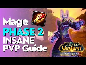 SoD Phase 2 Mage PvP Guide - INSANE BURST ONE SHOT