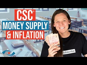 CSC® Exam Practice | Money Supply and Inflation