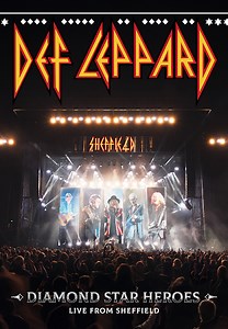 Def Leppard - Diamond Star Heroes Live From Sheffield